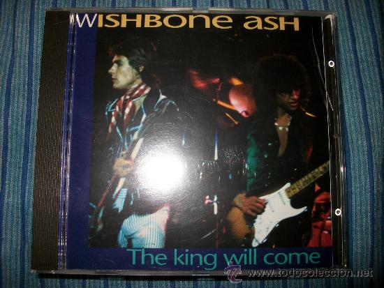 CDs de m&uacute;sica: CD - WISHBONE ASH - THE KING WILL COME - Foto 1
