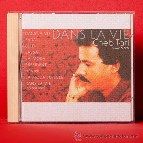CDs de m&uacute;sica: CHEB TATI DANS LA VIE CD - Foto 1