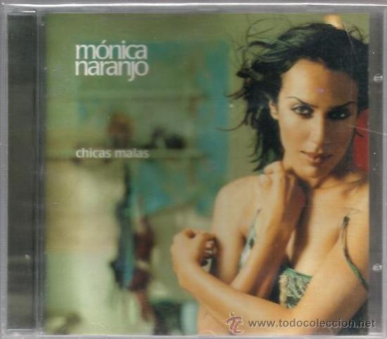 CDs de m&uacute;sica: CD MONICA NARANJO : CHICAS MALAS - Foto 1