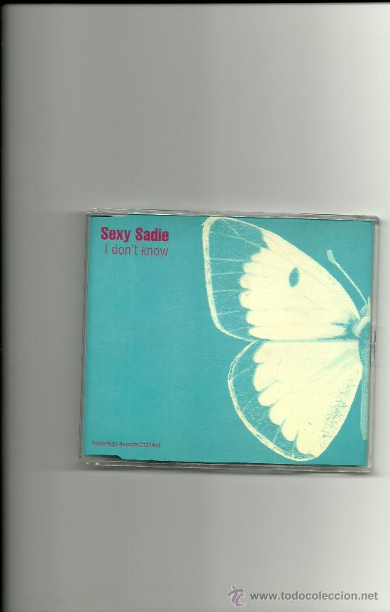 CDs de m&uacute;sica: SEXY SADIE. I dont know (cd single 2000) - Foto 1
