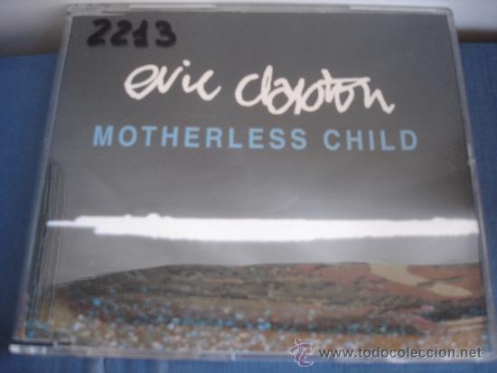 CDs de m&uacute;sica: ERIC CLAPTON  MOTHERLESS CHILD  CD, Single, Promo - Foto 1
