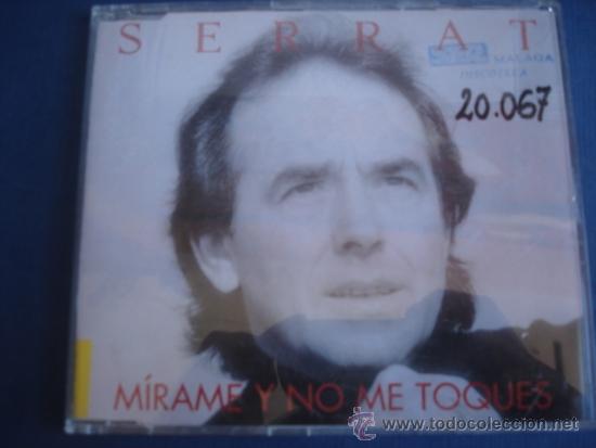 CDs de m&uacute;sica: SERRAT  MIRAME Y NO ME TOQUES  CD SINGLE - Foto 1