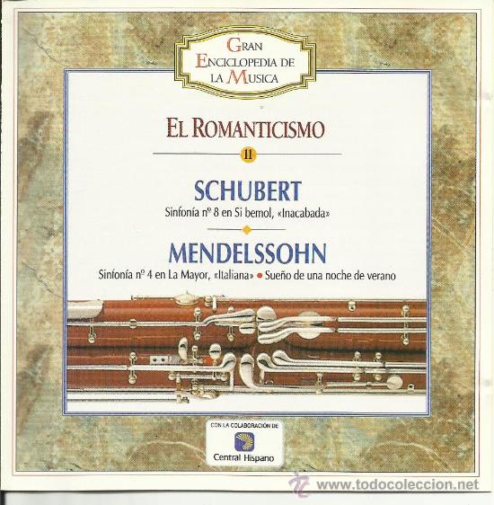 CDs de m&uacute;sica: EL ROMANTICISMO SCHUBERT /MENDELSSOHN - Foto 1