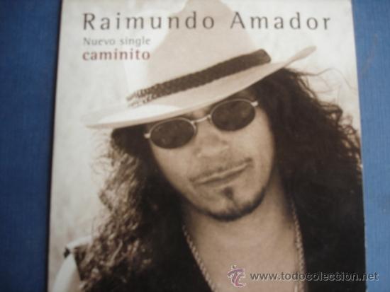 CDs de m&uacute;sica: RAIMUNDO AMADOR CAMINITO CD SINGLE PROMO - Foto 1