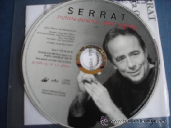 CDs de m&uacute;sica: SERRAT  DONDEQUIERA QUE ESTES CD SINGLE PROMO - Foto 1