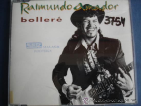 CDs de m&uacute;sica: RAIMUNDO AMADOR   BOLLERE  CD-SINGLE - Foto 1