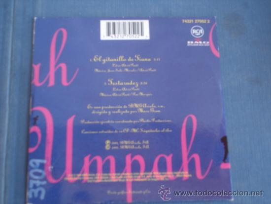 CDs de m&uacute;sica: UMPAH PAH   EL GITANILLO DE TIANA  CD-SINGLE 1+1 - Foto 2