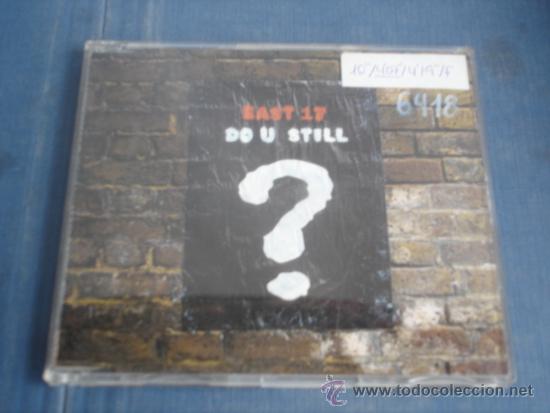 CDs de m&uacute;sica: EAST 17   DO U STILL?  CD-MAXI 3 TRACKS - Foto 1
