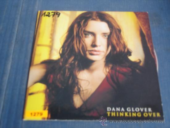 CDs de m&uacute;sica: DANA GLOVER   THINKING OVER  PROMO CD-SINGLE - Foto 1