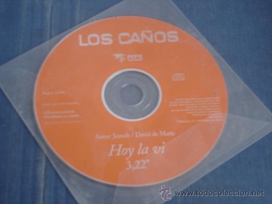 CDs de m&uacute;sica: LOS CA&Ntilde;OS  HOY LA VI  PROMO CD SINGLE - Foto 1