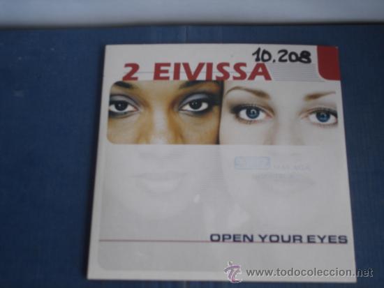 CDs de m&uacute;sica: 2 EIVISSA   OPEN YOUR EYES  CD-SINGLE 1+1 - Foto 1