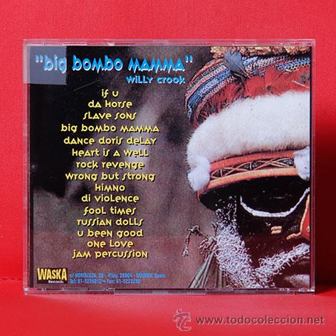 CDs de m&uacute;sica: WILLY CROOK BIG BOMBO MAMMA CD - Foto 2