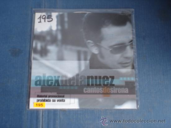 CDs de m&uacute;sica: ALEX DE LA NUEZ   CANTOS DE SIRENA  PROMO CD-SINGLE - Foto 1