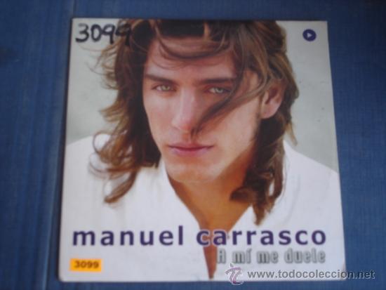 CDs de m&uacute;sica: MANUEL CARRASCO A MI ME DUELE PROMO CD SINGLE - Foto 1