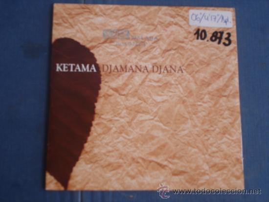 CDs de m&uacute;sica: KETAMA   DJAMANA DJANA  PROMO CD-SINGLE - Foto 1