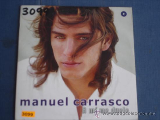 CDs de m&uacute;sica: MANUEL CARRASCO A MI ME DUELE PROMO CD SINGLE - Foto 1
