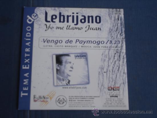 CDs de m&uacute;sica: LEBRIJANO   VENGO DE PAYMOGO  PROMO CD-SINGLE - Foto 2