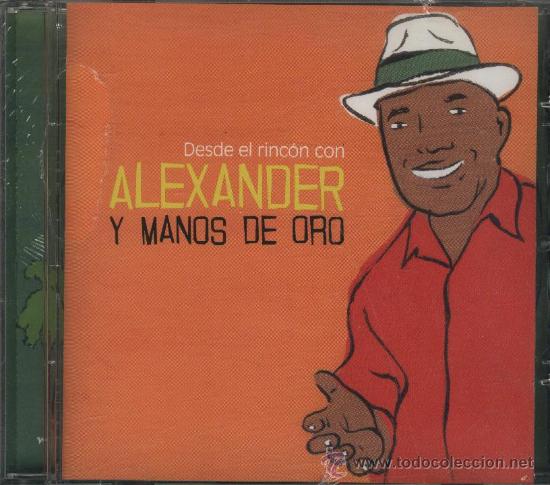 CDs de m&uacute;sica: ALEXANDER Y MANOS DE ORO DESDE EL RINCON CON - Foto 1