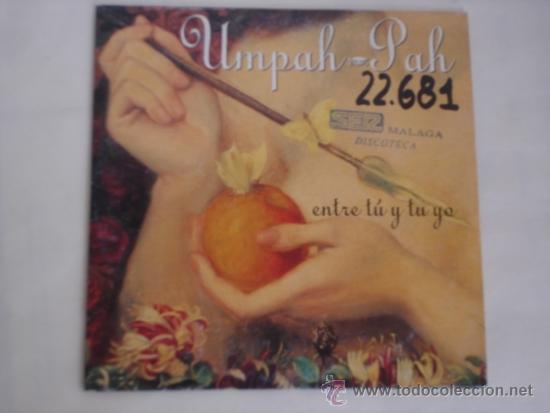 CDs de m&uacute;sica: UMPAH-PAH  ENTRE TU Y YO +1 CD SINGLE - Foto 1