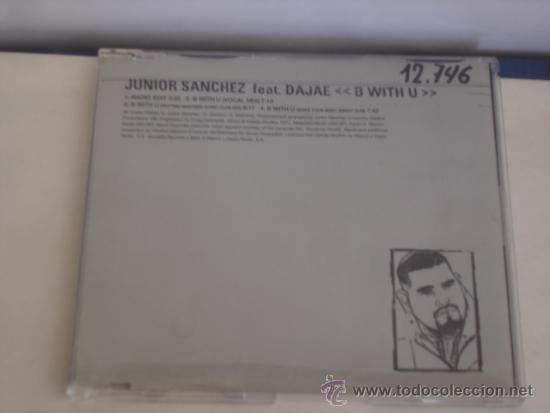 CDs de m&uacute;sica: JUNIOR SANCHEZ feat. DAJAE   B WITH U  cd-maxi 4 tracks - Foto 1