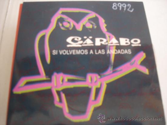 CDs de m&uacute;sica: C&Auml;RABO   SI VOLVEMOS A LAS ANDADAS  PROMO CD-SINGLE - Foto 1