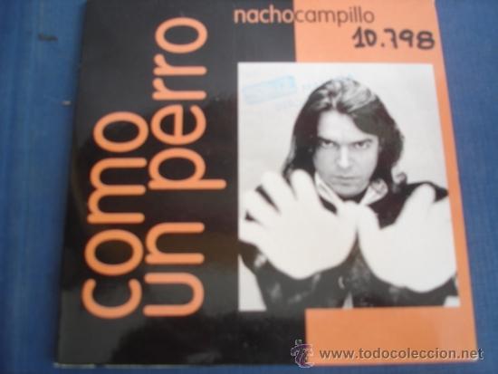 CDs de m&uacute;sica: NACHO CAMPILLO  COMO UN PERRO +1 PROMO CD SINGLE - Foto 1