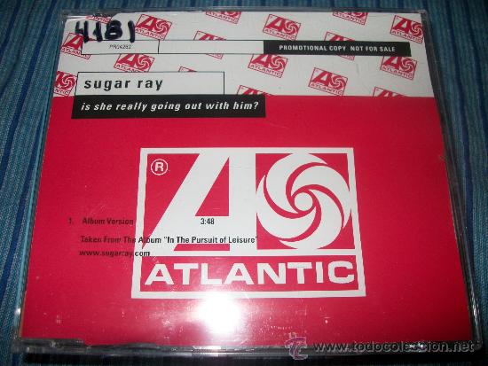 CDs de m&uacute;sica: PROMO CD - SUGAR RAY - IS SHE REALLY GOING OUT WITH HIM - Foto 1
