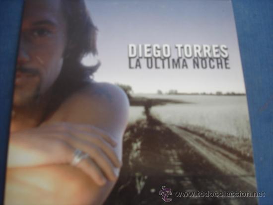 CDs de m&uacute;sica: DIEGO TORRES   LA ULTIMA NOCHE  CD-SINGLE 1+1 - Foto 1