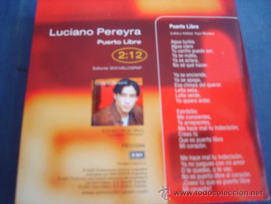 CDs de m&uacute;sica: LUCIANO PEREYRA   PUERTO LIBRE  CD-SINGLE - Foto 2