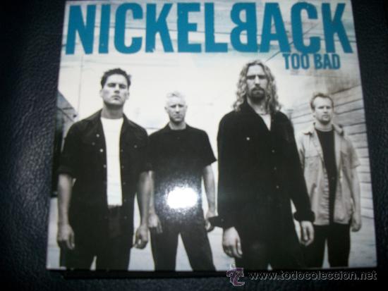 CDs de m&uacute;sica: PROMO CD - NICKELBACK - TOO BAD - 3 TRACKS - Foto 1