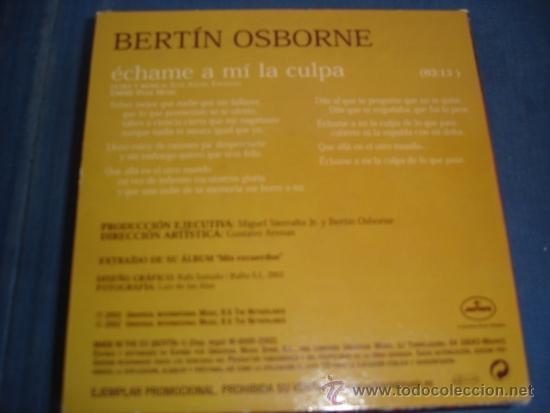 CDs de m&uacute;sica: BERTIN OSBORNE  ECHAME A MI LA CULPA  PROMO CD SINGLE - Foto 2