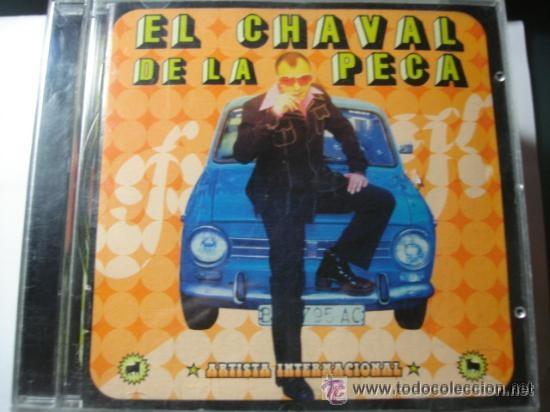 CDs de m&uacute;sica: EL CHAVAL DE LA PECA - Foto 1