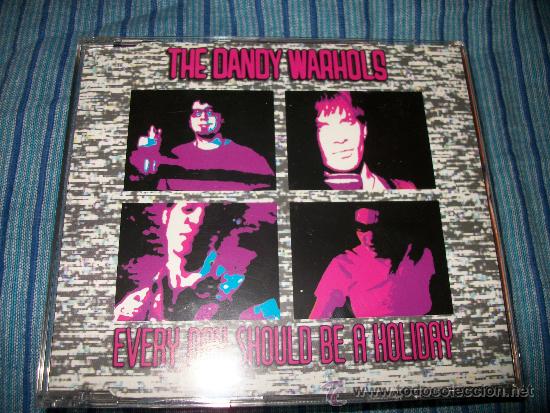 CDs de m&uacute;sica: MCD - THE DANDY WARHOLS - EVERY DAY SHOULD BE A HOLIDAY - Foto 1