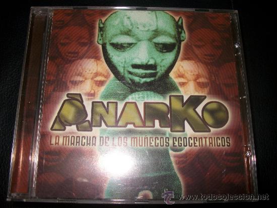 CDs de m&uacute;sica: CD - ANARKO - LA MARCHA DE LOS MU&Ntilde;ECOS EGOCENTRICOS - Foto 1