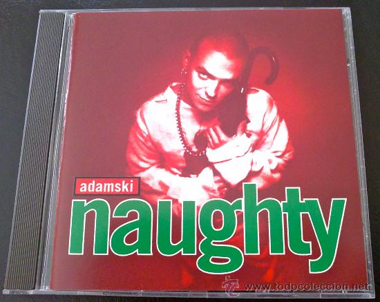 CDs de m&uacute;sica: ADAMSKI, NAUGHTY - CD - Foto 1