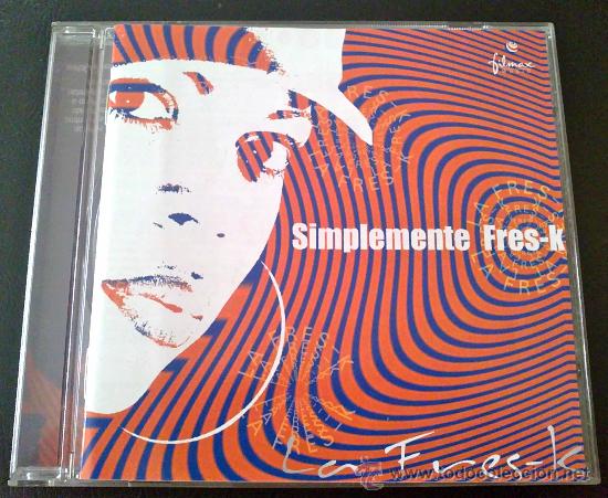 CDs de m&uacute;sica: LA FRES-KA, SIMPLEMENTE FRES-K - CD - Foto 1