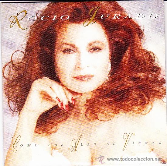 CDs de M&uacute;sica: ROCIO JURADO-COMO LAS ALAS AL VIENTO CDSINGLE 1993 SPAIN