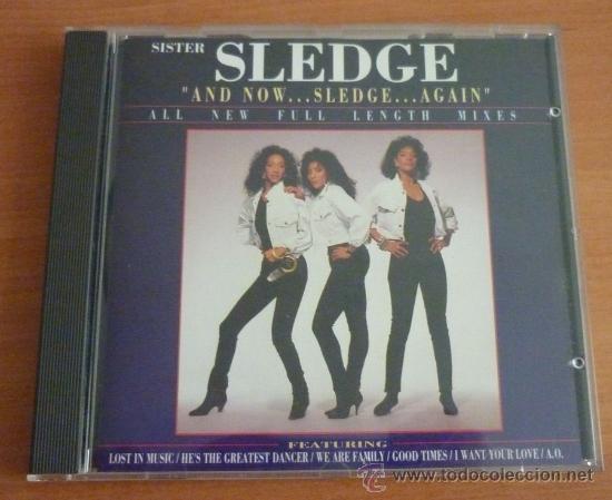 CDs de m&uacute;sica: CD - Sister Sledge - And now sledge again - Foto 1