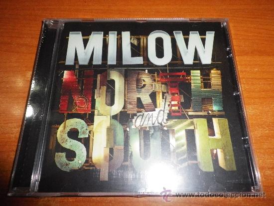 CD de M&uacute;sica: MILOW North and south CD ALBUM PRECINTADO DEL A&Ntilde;O 2011 CONTIENE 11 TEMAS
