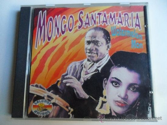 CDs de m&uacute;sica: MONGO SANTAMARIA . WATERMELON MAN - Foto 1