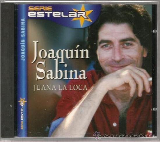 CDs de m&uacute;sica: CD JOAQUIN SABINA - JUANA LA LOCA - Foto 1