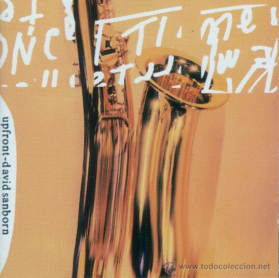 CDs de m&uacute;sica: DAVID SANBORN - UPFRONT - compact disc.mirar portes antes de comprar - Foto 1