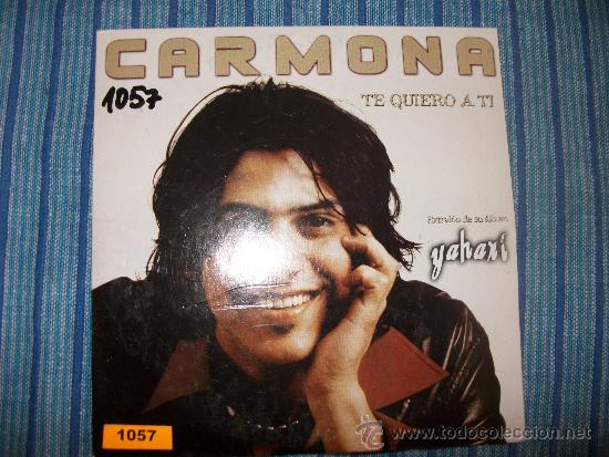 Musik-CDs: PROMO CD SINGLE - CARMONA - TE QUIERO A TI