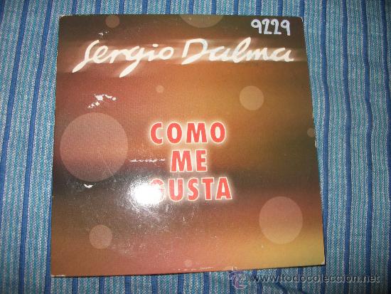 CDs de m&uacute;sica: PROMO CD SINGLE - SERGIO DALMA - COMO ME GUSTA - Foto 1