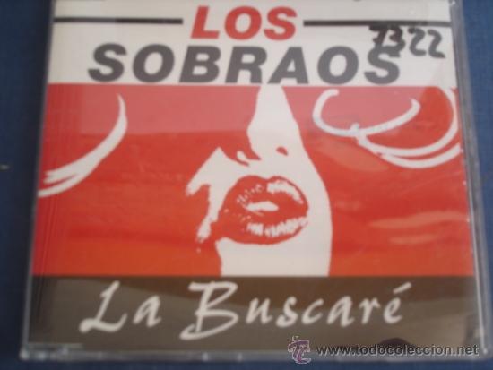 CDs de m&uacute;sica: LOS SOBRAOS  LA BUSCAR&Eacute;  CD SINGLE 3 TRACKS - Foto 1