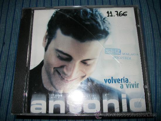 CDs de m&uacute;sica: CD - ANTONIO - VOLVERIA A VIVIR - Foto 1
