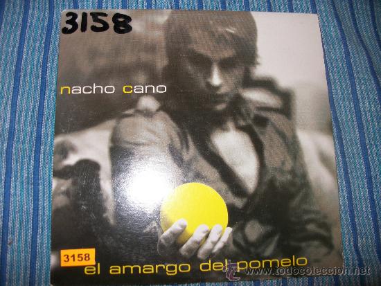 CDs de m&uacute;sica: PROMO CD SINGLE - NACHO CANO - EL AMARGO DEL POMELO - Foto 1