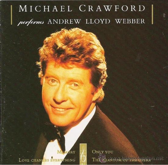 CDs de m&uacute;sica: MICHAEL CRAWFORD- PERFORMS ANDREW LLOYD WEBBER. CD - Foto 1