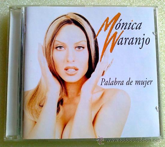 CDs de m&uacute;sica: M&Oacute;NICA NARANJO, PALABRA DE MUJER - CD - Foto 1