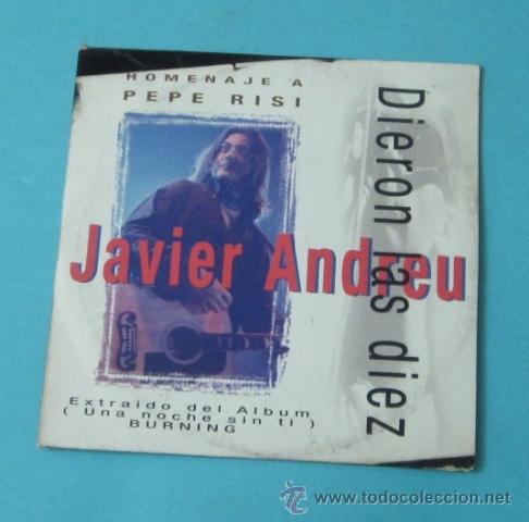 CDs de m&uacute;sica: JAVIER ANDREU. DIERON LAS DIEZ. HOMENAJE A PEPE RISI - Foto 1